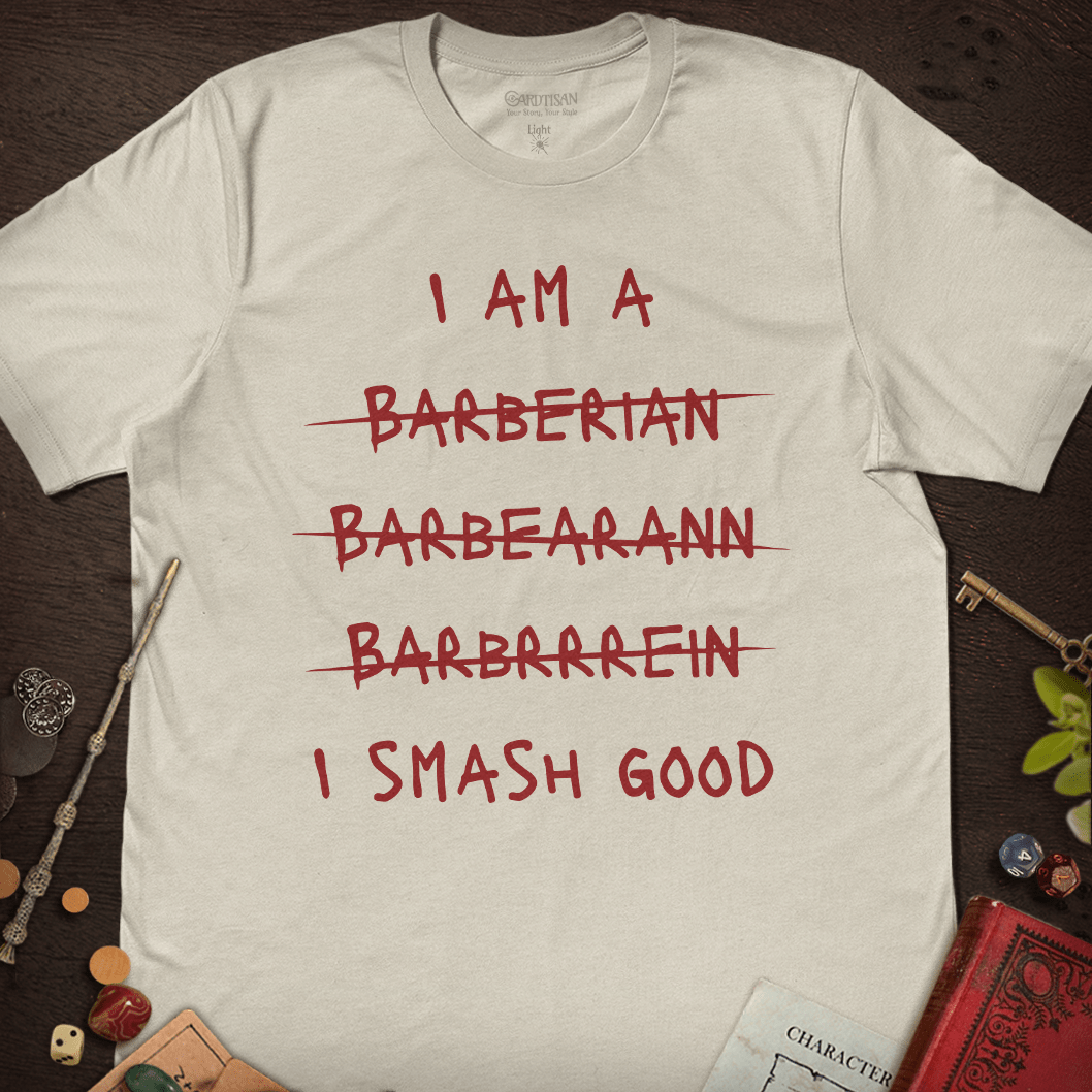 I am a Smash Good T-Shirt - Cardtisan - T-Shirt - Light - S - barbarian - casual wear