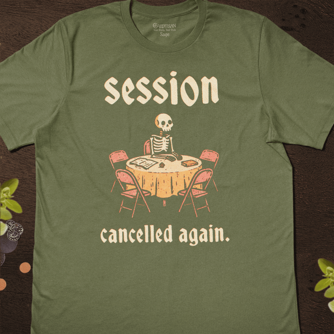 Cancelled Again T-Shirt - Cardtisan - T-Shirt - Sage - S - casual wear - dnd