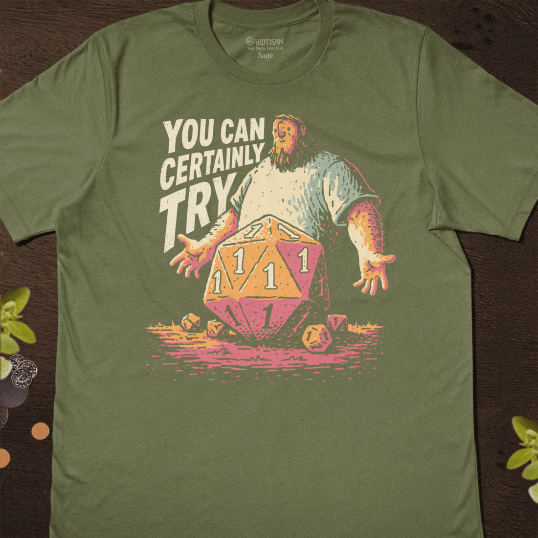 Certainly Try T-Shirt - Cardtisan - T-Shirt - Sage - S - casual wear - dnd