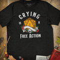 Crying Free Action T-Shirt - Cardtisan - T-Shirt - Dark - S - casual wear - dnd