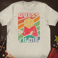 Guess I'll Die T-Shirt - Cardtisan - T-Shirt - Light - S - casual wear - dice