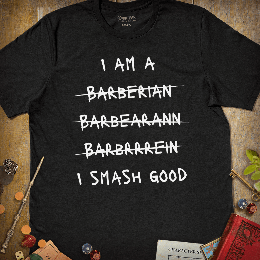 I am a Smash Good T-Shirt - Cardtisan - T-Shirt - Dark - S - barbarian - casual wear