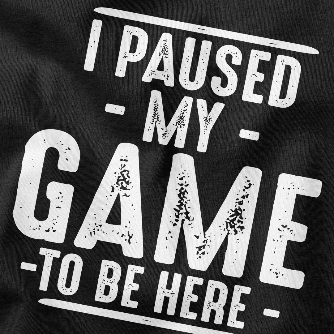 I Paused My Game T-Shirt - Cardtisan - T-Shirt - Shadow - S - casual wear - everyday style