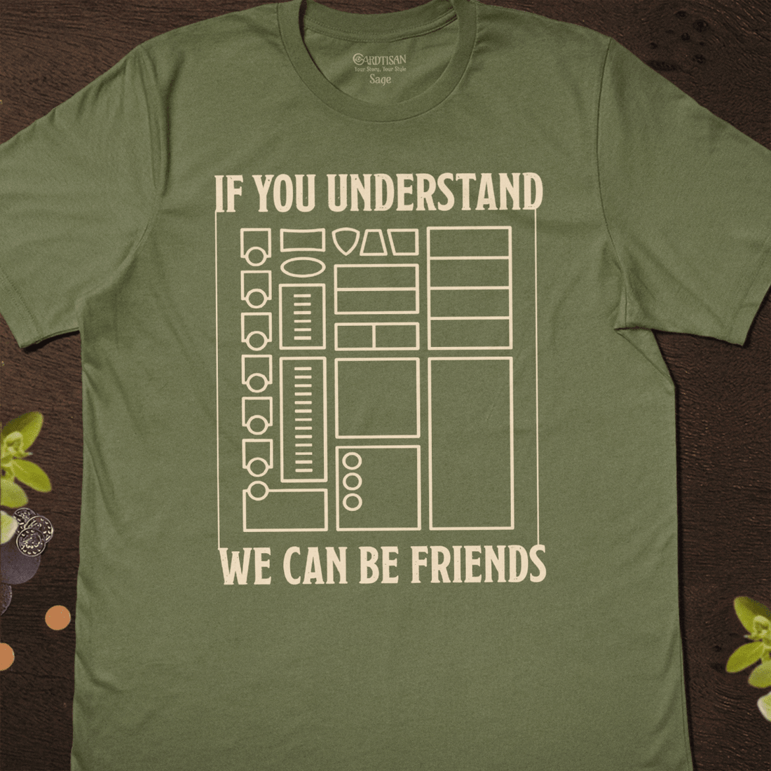If You Understand T-Shirt