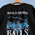 Mana Stored in Balls T-Shirt - Cardtisan - T-Shirt - Navy - S - casual wear - everyday style