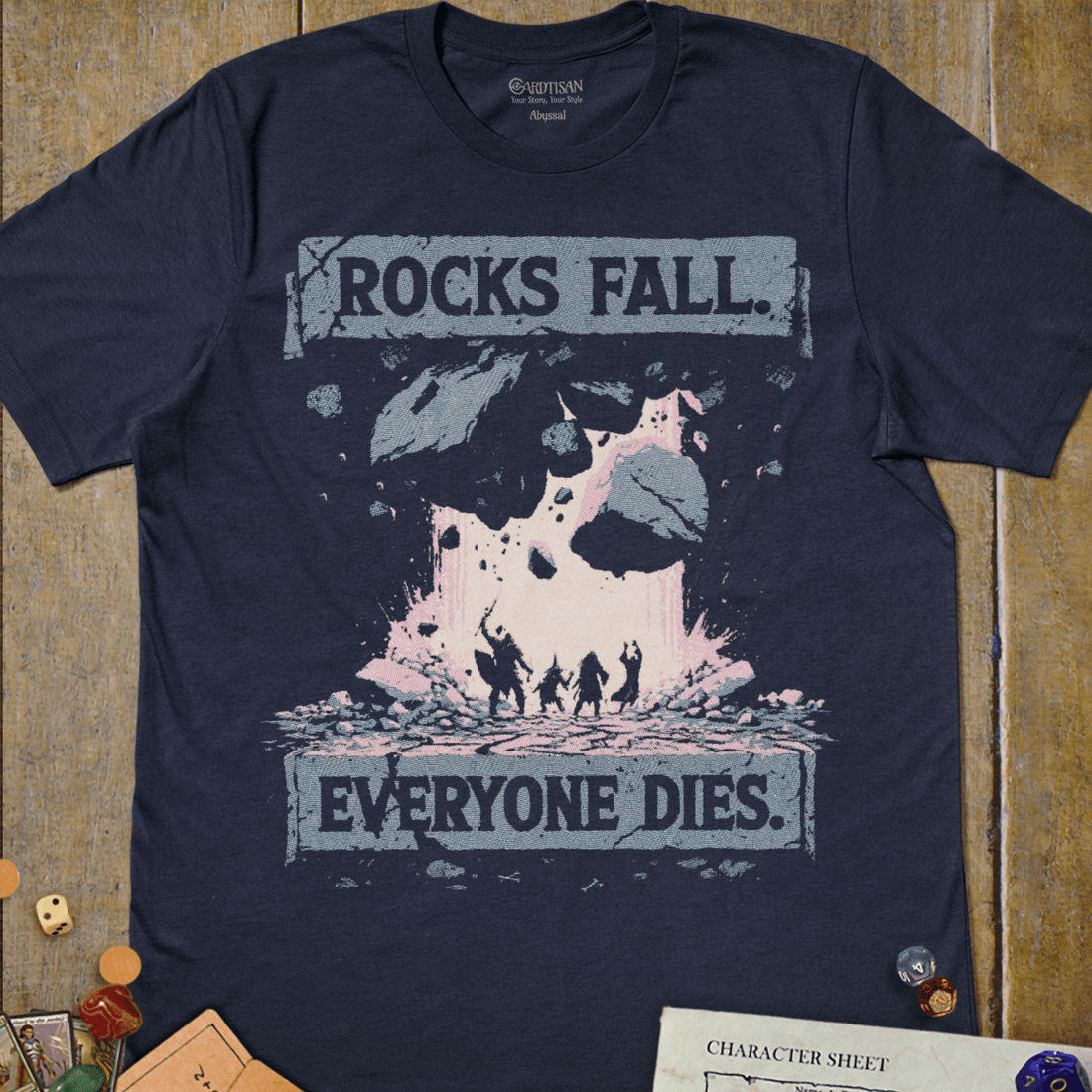 Navy tabletop RPG T-shirt with falling rocks over adventurers and Rocks Fall Everyone Dies text
