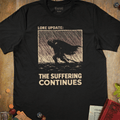 The Suffering Continues T-Shirt - Cardtisan - T-Shirt - S - Black - casual wear - everyday style