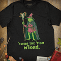 Twas The Tism M'Lord T-Shirt - Cardtisan - T-Shirt - Shadow - S - casual wear - dnd