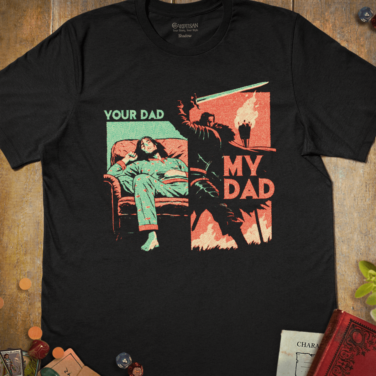 Your Dad My Dad T-Shirt - Cardtisan - T-Shirt - Black - S - absurd-humor - chaotic-energy